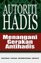 Autoriti Hadis Menangani Gerakan Antihadis